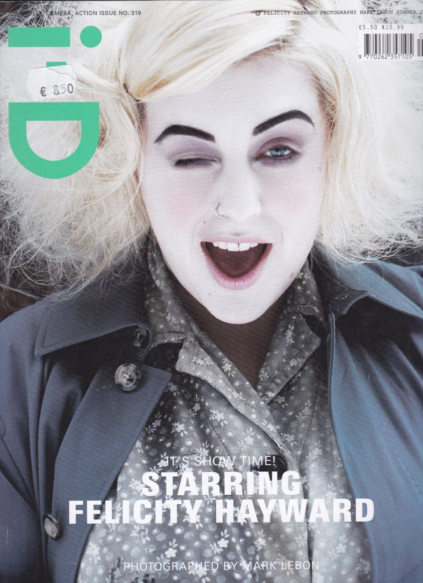 I-D Magazine 319 - Felicity Hayward
