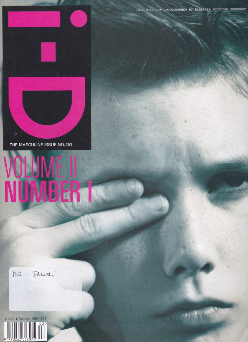 I-D Magazine 251 - Jack McElhone