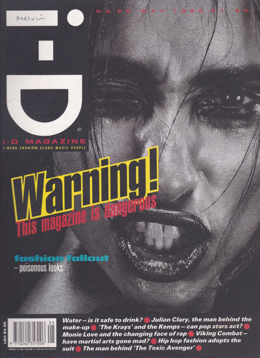 I-D Magazine 80 - The Dangerous Issue 1990